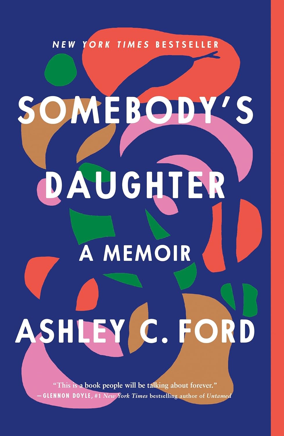 Ashley C Ford - Somebody's Daughter Paperback