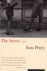 Ann Petry - The Street: A Novel Paperback