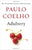 Paulo Coehlo - Adultery (Paperback)
