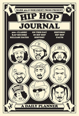 Mark 563 - Hip Hop Journal: A Daily Planner Hardcover