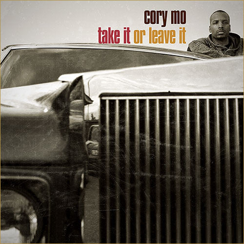 Cory Mo - Take It Or Leave It (CD)