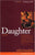 asha bandele - Daughter (A Novel) (Softcover)