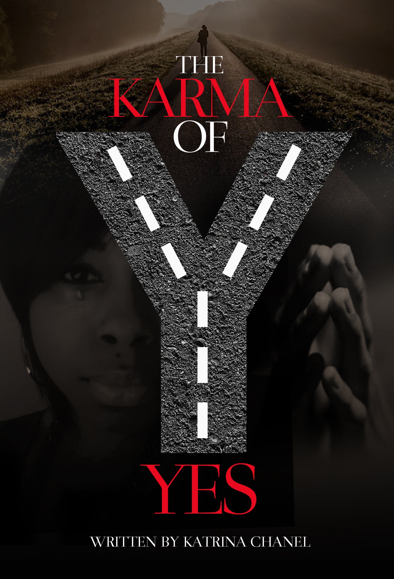 Katrina Chanel - The Karma of Yes (Paperback)