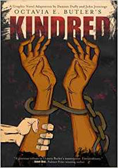 Octavia E. Butler - Kindred: A Graphic Novel Adaptation (Soft cover)