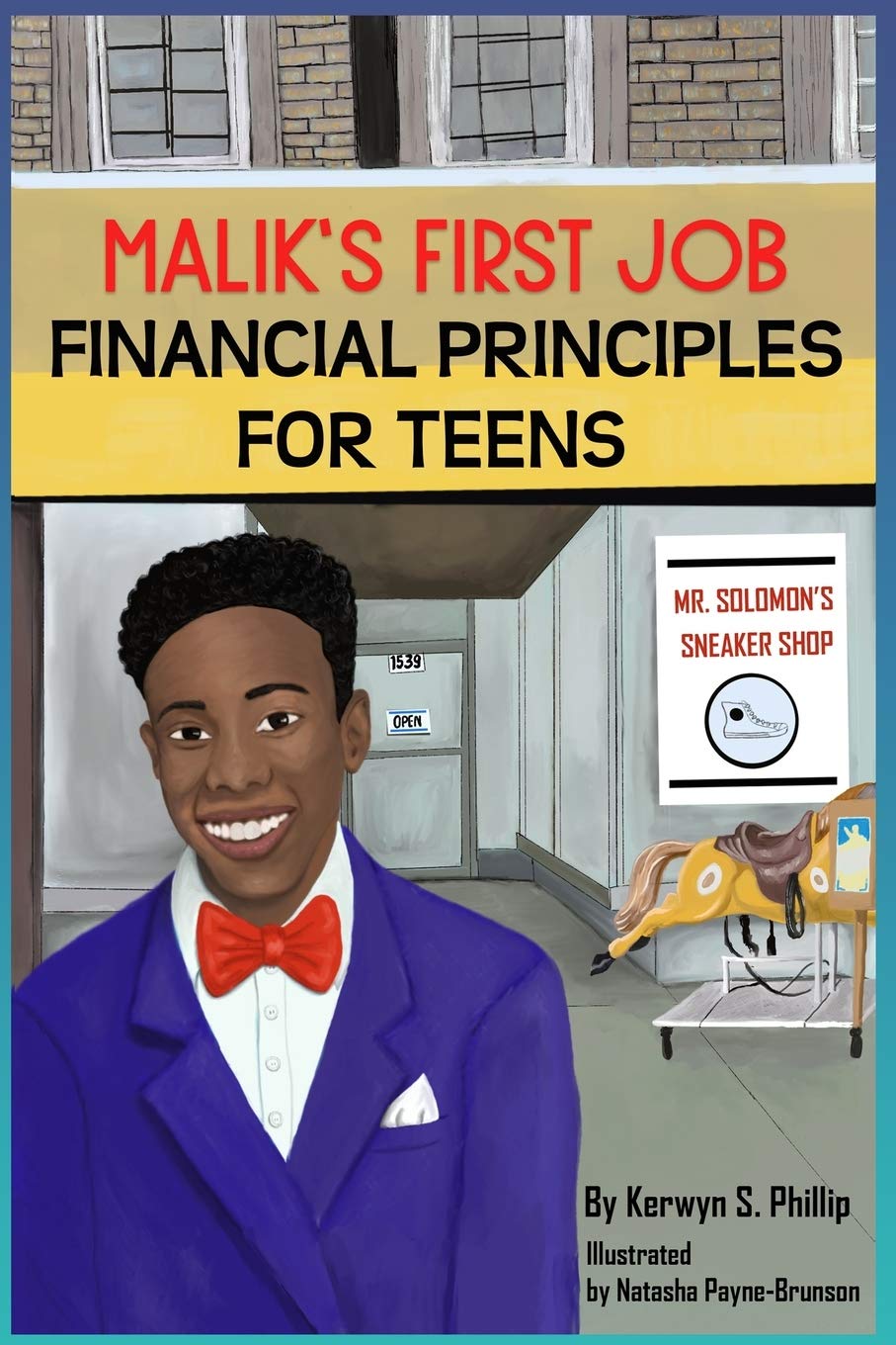 Kerwyn Phillip, Illustrated by Natasha Payne-Brunson - Maliks's First Job: Financial Principles for Teens