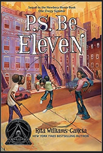 Rita Williams-Garcia - P.S. Be Eleven (Paperback)