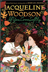 Jacqueline Woodson - If You Come Softly (Paperback)