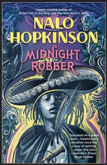 Nalo Hopkinson - Midnight Robber (Softcover)