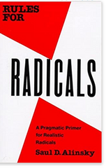 Saul D. Alinsky  - Rules for Radicals: A Practical Primer for Realistic Radicals (Paperback)