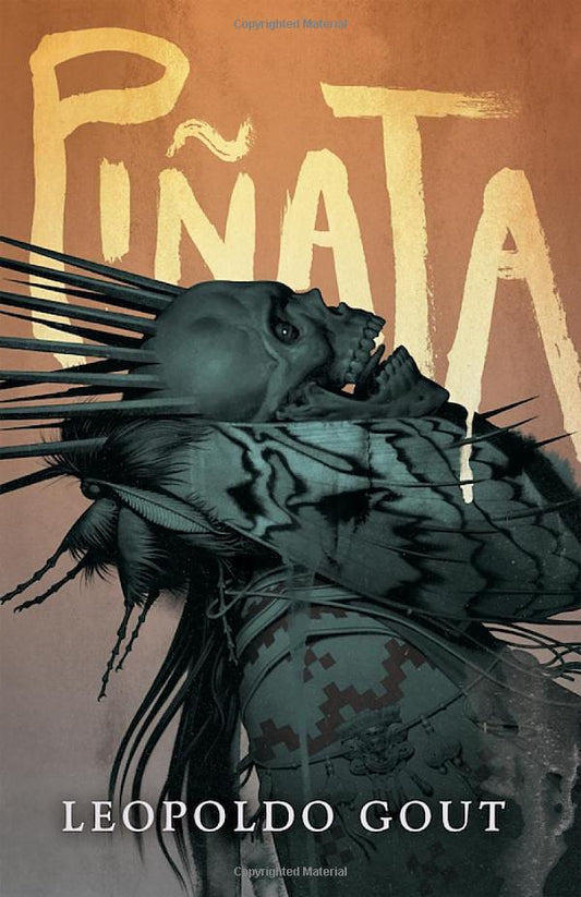 Leopoldo Gout - Piñata: A Novel (Hardcover)