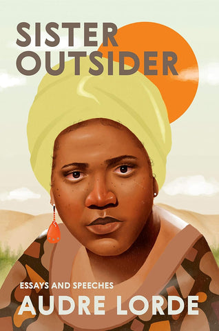 Audre Lorde - Sister Outsider: Essays and Speeches Paperback