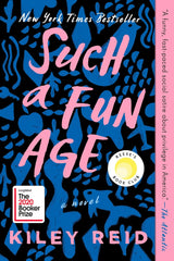 Kiley Reid - Such a Fun Age: Reese's Book Club (A Novel) Paperback