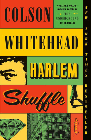 Colson Whitehead - Harlem Shuffle: A Novel Paperback