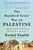 Rashid Khalidi - Hundred Years' War on Palestine Paperback
