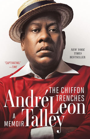 André Leon Talley - The Chiffon Trenches: A Memoir Paperback