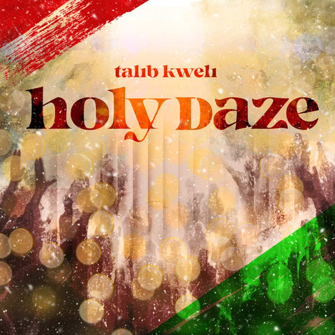 Talib Kweli - Holy Daze (Digital)