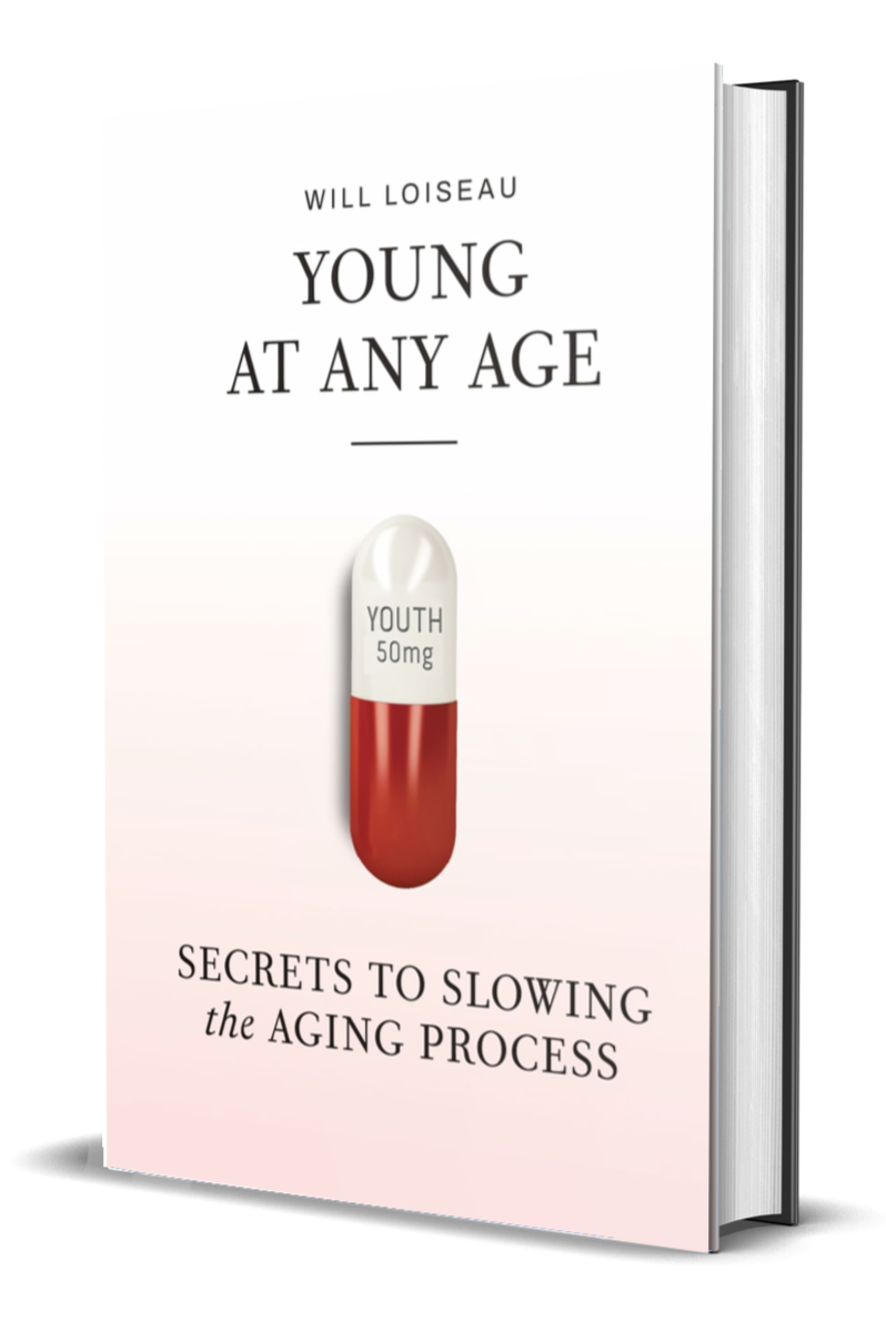 Will Loiseau - Young at Any Age: Secrets to Slowing the Aging Process (Paperback)