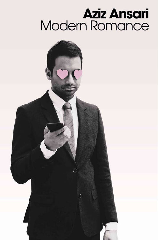 Aziz Ansari - Modern Romance