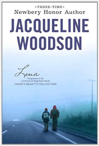 Jacqueline Woodson - Lena