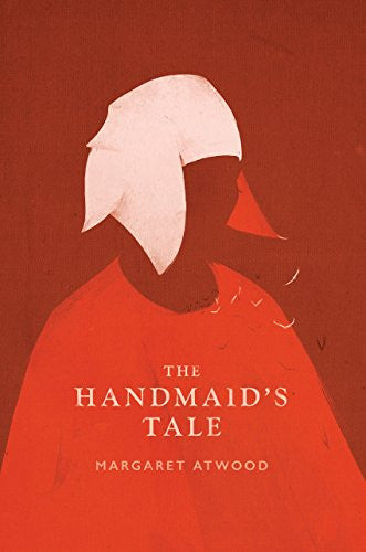 Margaret Atwood - The Handmaid's Tale