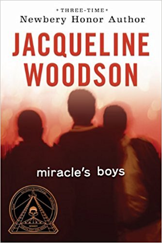 Jacqueline Woodson -  Miracles Boys