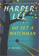Harper Lee - Go Set a Watchman (Hardcover)
