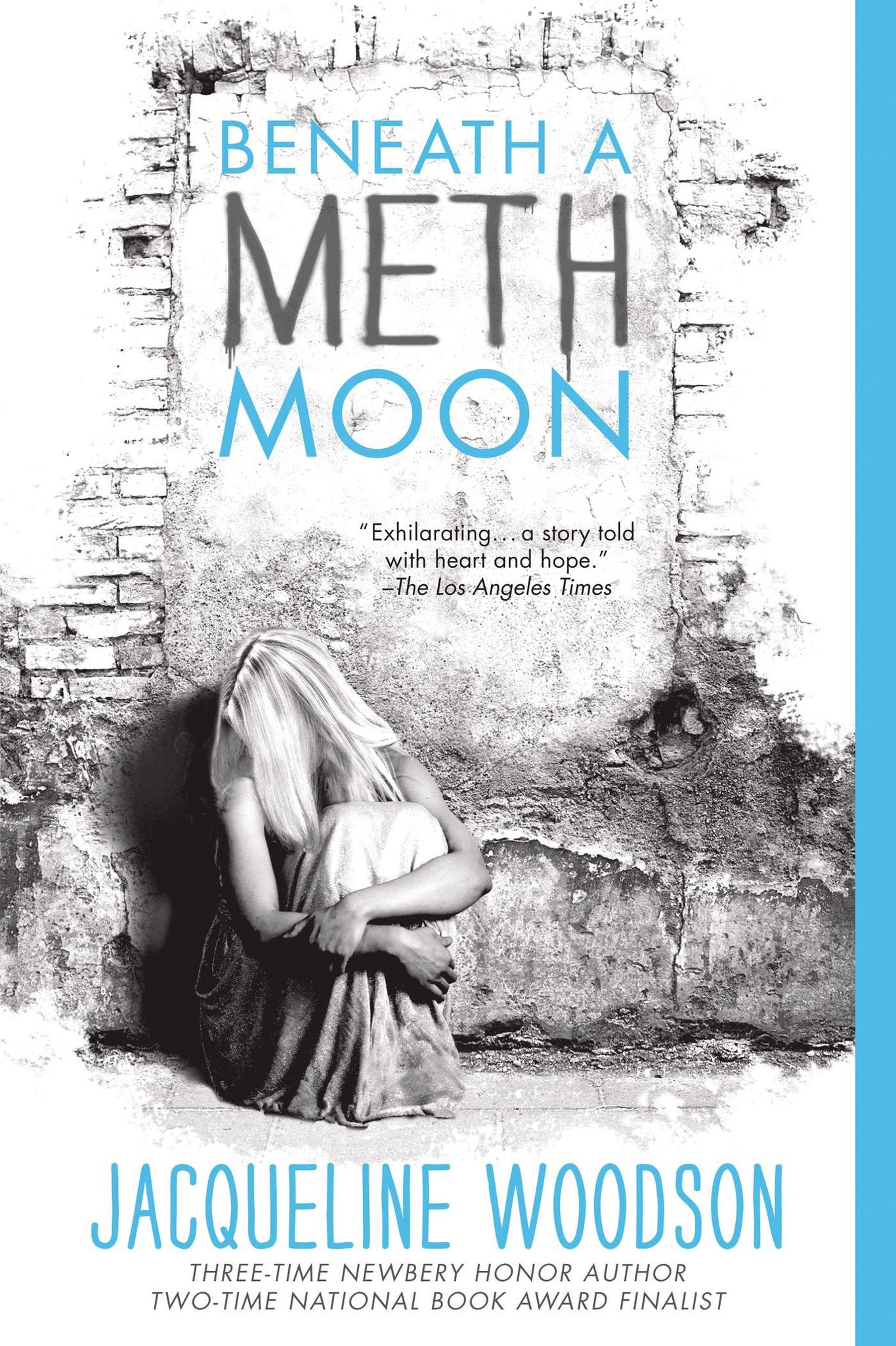 Jacqueline Woodson - Beneath A Meth Moon