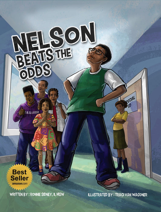 Ronnie Sidney, II, MSW - Nelson Beats The Odds