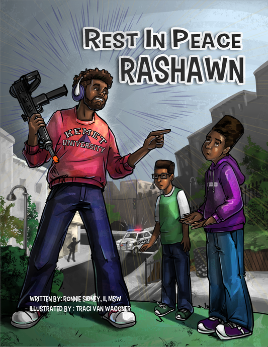 Rodney Sidney,II,MSW. - Rest In Peace Rashawn