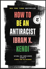 Ibram X. Kendi - How To Be An Antiracist (Hardcover)