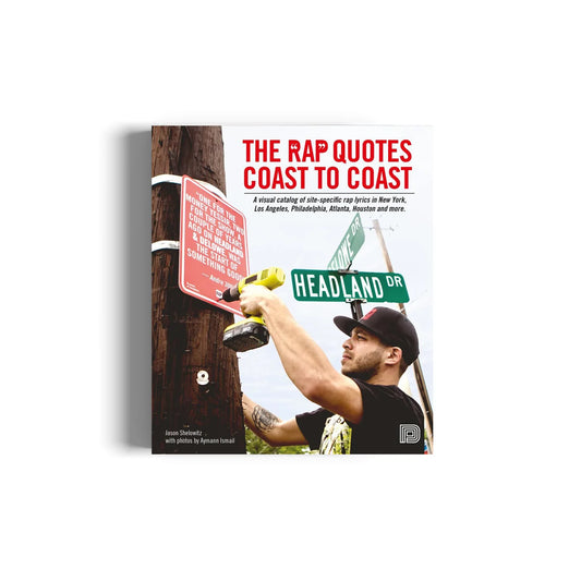 Jason Shelowitz - The Rap Quotes Coast to Coast (Hardcover)