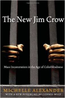 Michelle Alexander - The New Jim Crow (Hardcover)