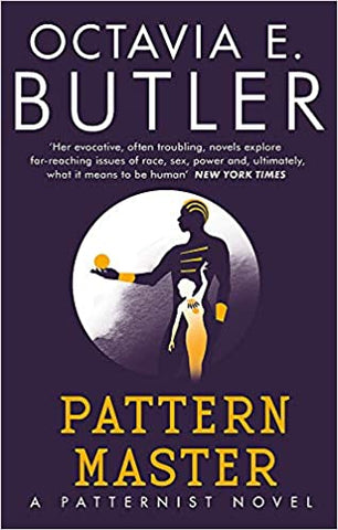 Octavia E. Butler (Author)- Patternmaster: Octavia E. Butler (The Patternist Series) Paperback